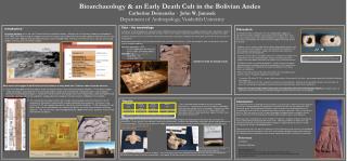 Bioarchaeology &amp; an Early Death Cult in the Bolivian Andes