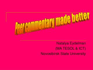 Natalya Eydelman (MA TESOL &amp; ICT) Novosibirsk State University