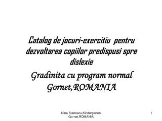 Catalog de jocuri-exercitiu pentru dezvoltarea copiilor predispusi spre dislexie