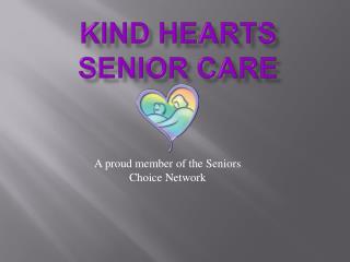 Kind Hearts Senior Care