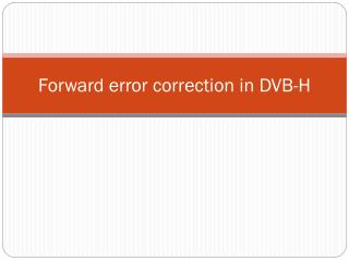 Forward error correction in DVB-H