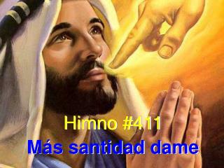 Himno #411 Más santidad dame