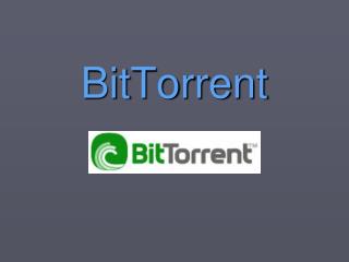 BitTorrent