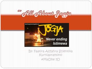 By: Faatira Azzahra Scientiva Kurniapramono # MaDhe 5D