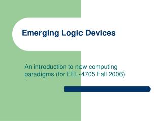 Emerging Logic Devices