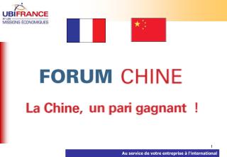 Plan de l’intervention : Pourquoi la Chine ? Pourquoi un Forum à Pékin ?