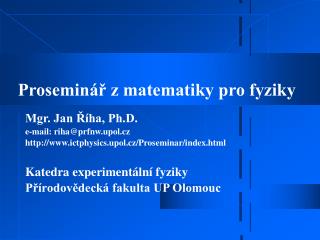 Proseminář z matematiky pro fyziky