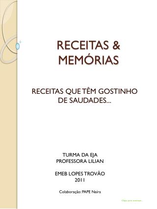RECEITAS &amp; MEMÓRIAS