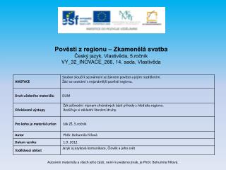 Pověsti z regionu – Zkamenělá svatba Český jazyk, Vlastivěda, 5.ročník