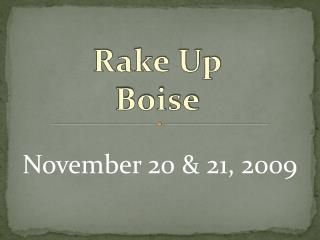 Rake Up Boise