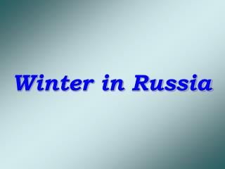 Winter in Russia