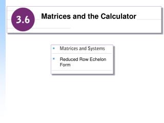 Reduced Row Echelon Form