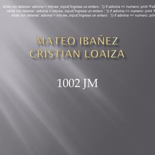 MATEO IBAÑEZ CRISTIAN LOAIZA