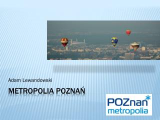 METROPOLIA POZNAŃ