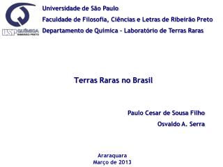 Universidade de São Paulo Faculdade de Filosofia , Ciências e Letras de Ribeirão Preto