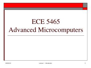 ECE 5465 Advanced Microcomputers