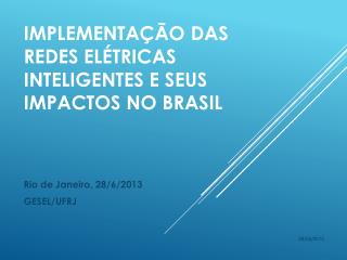 Implementação das redes Elétricas Inteligentes e Seus Impactos no Brasil