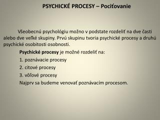 PSYCHICKÉ PROCESY – Pociťovanie