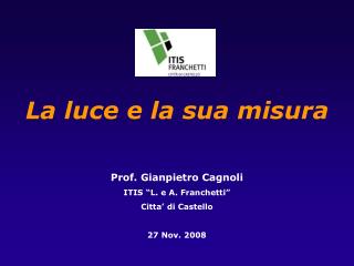 La luce e la sua misura