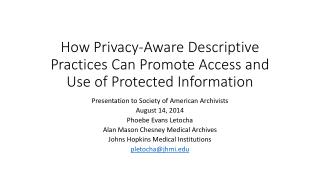 How Privacy-Aware Descriptive Practices Can Promote Access and Use of Protected Information