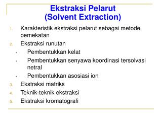 Ekstraksi Pelarut (Solvent Extraction)