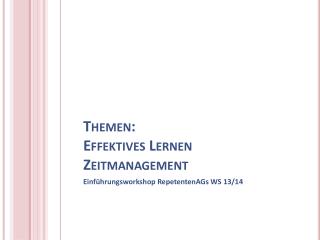 Themen: Effektives Lernen Zeitmanagement