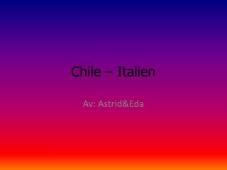 Chile – Italien