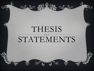 Thesis Statements