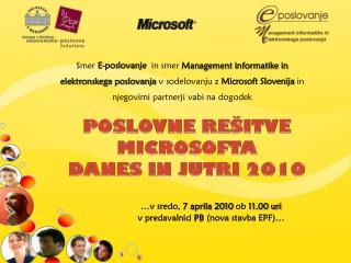 POSLOVNE REŠITVE MICROSOFTA DANES IN JUTRI 2010