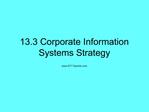 13.3 Corporate Information Systems Strategy