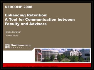 NERCOMP 2008 Enhancing Retention: A Tool for Communication between Faculty and Advisors