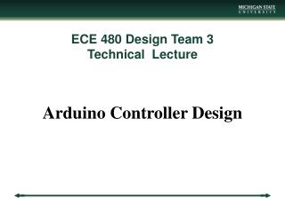 ECE 480 Design Team 3 Technical Lecture