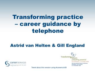 Transforming practice – career guidance by telephone