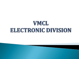 VMCL ELECTRONIC DIVISION