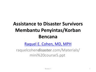 Assistance to Disaster Survivors Membantu Penyintas / Korban Bencana