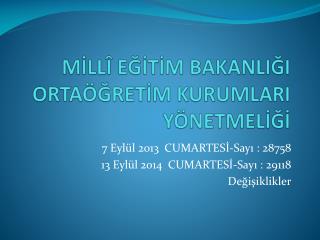 MİLLÎ EĞİTİM BAKANLIĞI ORTAÖĞRETİM KURUMLARI YÖNETMELİĞİ