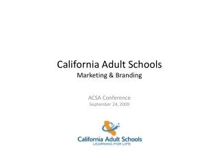 California Adult Schools Marketing &amp; Branding