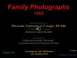 F amily Photographs 1962