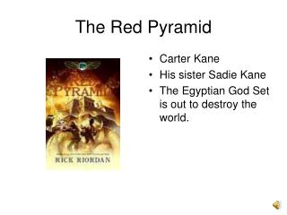 The Red Pyramid