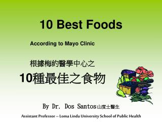 10 Best Foods