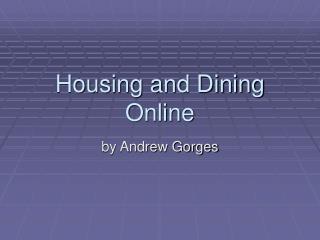 Housing and Dining Online