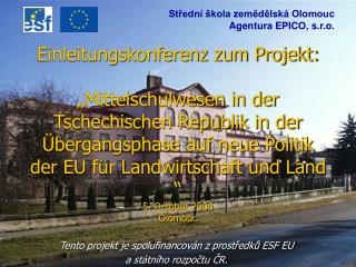 Tento projekt je spolufinancován z prostředků ESF EU a státního rozpočtu ČR.