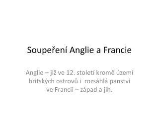 Soupeření Anglie a Francie