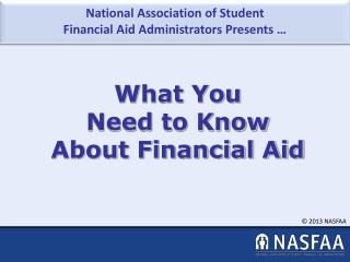 What You Need to Know About Financial Aid