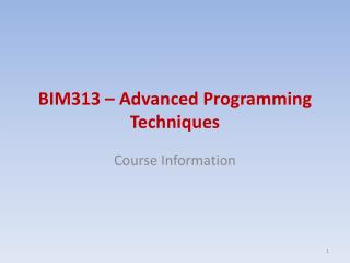 BIM313 – Advanced Programming Techniques