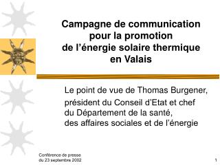 Campagne de communication pour la promotion de l’énergie solaire thermique en Valais