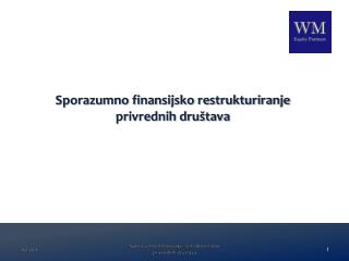 Sporazumno finansijsko restrukturiranje privrednih društava
