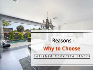 Polished Concrete Floors - Why to Choose?