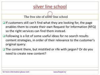 All That's Necessary about silver line school