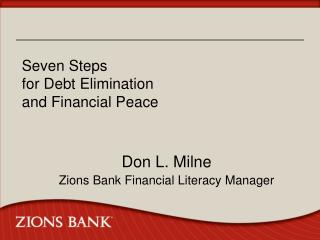 Seven Steps for Debt Elimination and Financial Peace